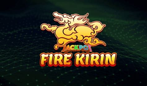 fire kirin online casino|FireKirin.